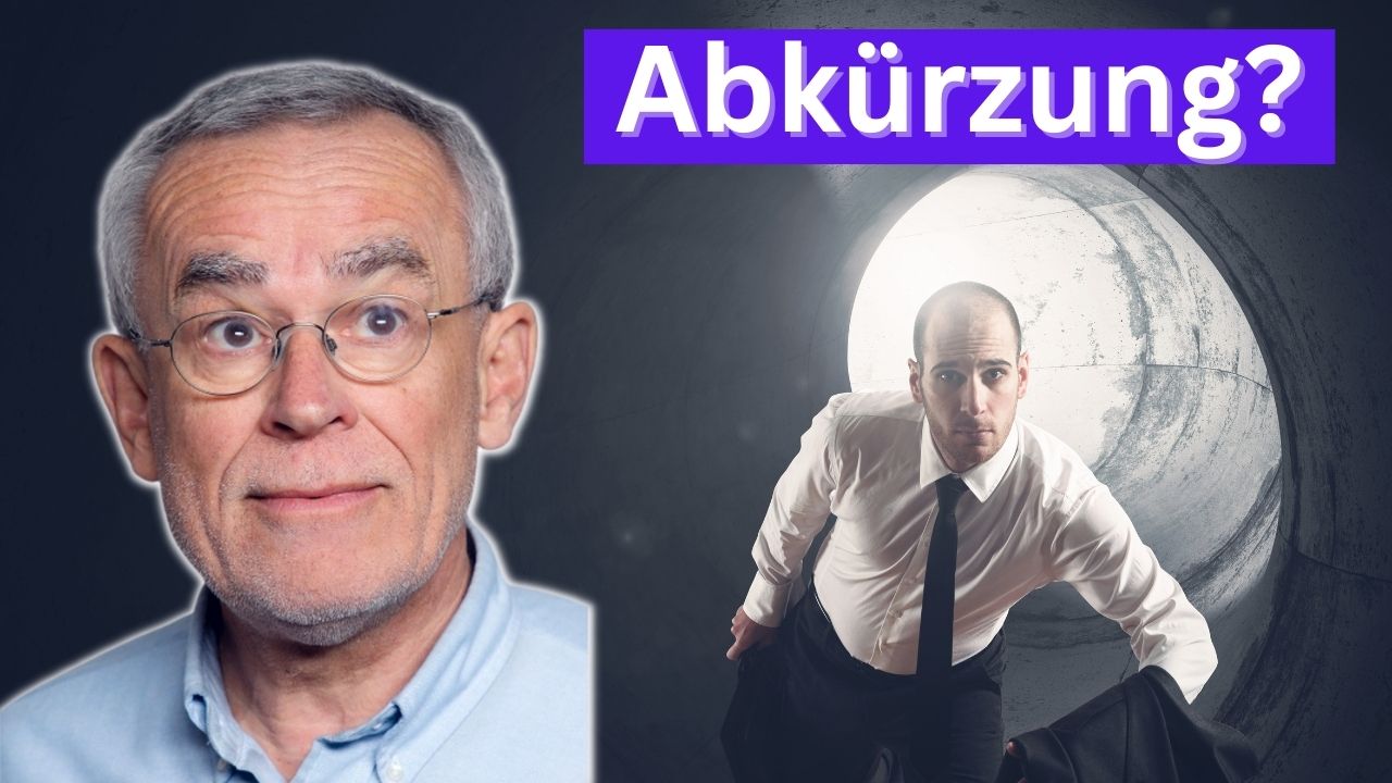 Abkürzung zum erfolgreichen Leben