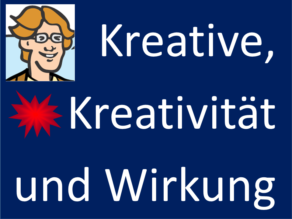 Kreativität im Marketing - kreative Marketingstrategien - wirkungsvolle Marketingkommunikation - Kreativität und Wirkung im Pharma-Marketing - Workshop Kreativität im Marketing
